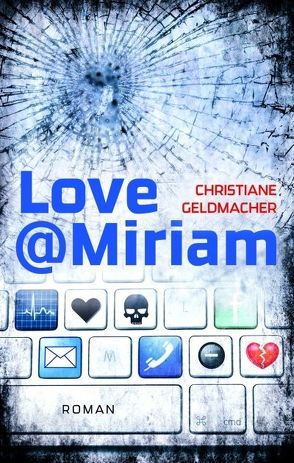 Love@Miriam von Geldmacher,  Christiane