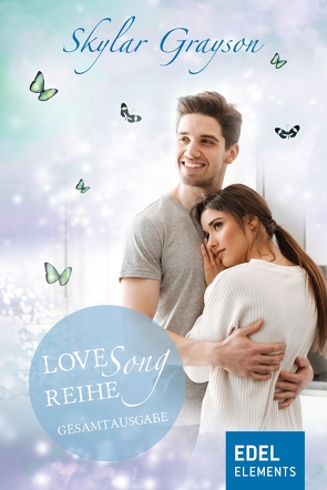 Lovesong Reihe – Gesamtausgabe von Grayson ,  Skylar