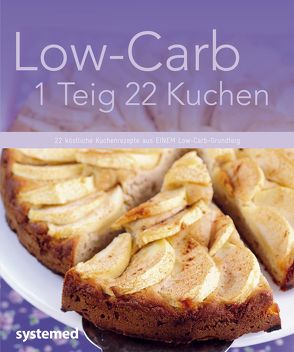 Low-Carb 1 Teig 22 Kuchen von Strecker,  Beate
