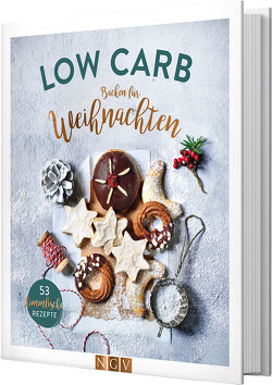 Low Carb Backen für Weihnachten von Engels,  Nina, Peters,  Anne