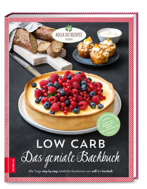 Low Carb – Das geniale Backbuch von Hola-Schneider,  Petra