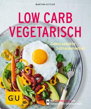 Low Carb vegetarisch von Kittler,  Martina