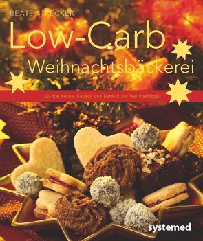 Low-Carb Weihnachtsbäckerei von Strecker,  Beate