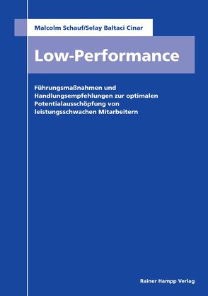 Low Performance von Cinar,  Selay Baltaci, Schauf,  Malcolm