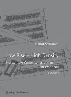 Low Rise – High Density von Schramm,  Helmut