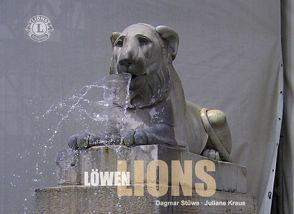 Löwen Lions von Kraus,  Juliane, Stüwe,  Dagmar