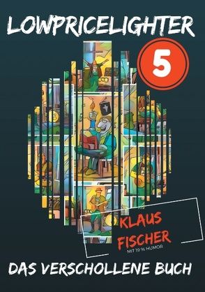 Lowpricelighter 5 von Fischer,  Klaus