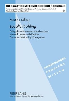 «Loyalty Profiling» von Lafleur,  Martin