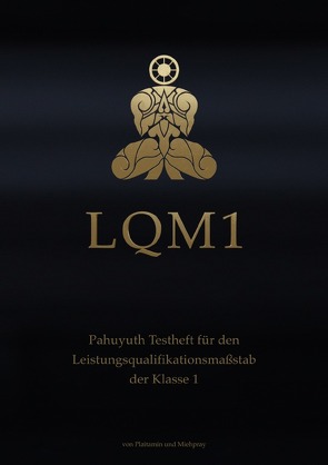 LQM – Testhefte für den Pahuyuth Leistungsqualifikationsmaßstab / LQM 1 von Pray,  Mieh, Tamin,  Plai