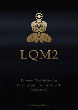 LQM – Testhefte für den Pahuyuth Leistungsqualifikationsmaßstab / LQM 2 von Pray,  Mieh, Tamin,  Plai