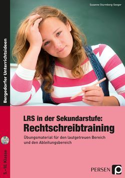 LRS in der Sekundarstufe: Rechtschreibtraining von Sturmberg-Seeger,  Susanne
