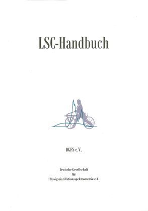 LSC-Handbuch Flüssigszintillation von Moebius,  Siegurd S, Moebius,  Tiana L