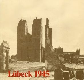 Lübeck 1945 von Meyer,  Gerhard