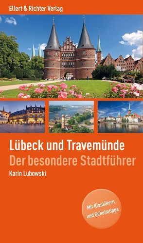 Lübeck und Travemünde von Lubowski,  Karin