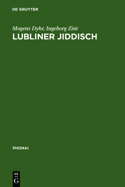 Lubliner Jiddisch von Dyhr,  Mogens, Zint,  Ingeborg