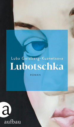 Lubotschka von Goldberg-Kuznetsova,  Luba