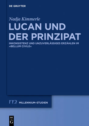 Lucan und der Prinzipat von Kimmerle,  Nadja