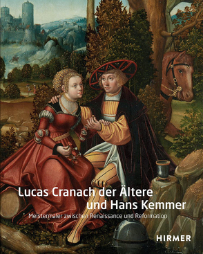 Lucas Cranach der Ältere und Hans Kemmer von Täube,  Dagmar