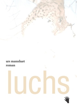 Luchs von Mannhart,  Urs