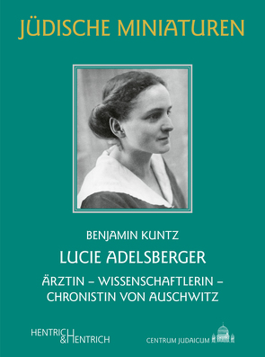 Lucie Adelsberger von Kuntz,  Benjamin