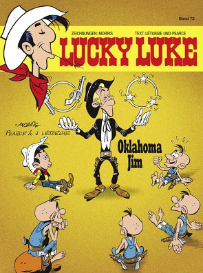 Lucky Luke 73 von Jöken,  Klaus, Léturgie,  Jean, Morris, Pearce