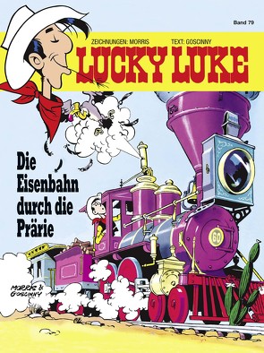 Lucky Luke 79 von Goscinny,  René, Morris, Sackmann,  Eckart