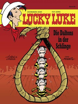 Lucky Luke 80 von Achdé, Gerra,  Laurent, Jöken,  Klaus