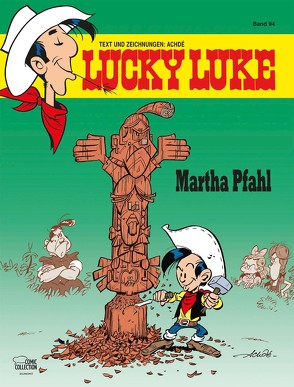 Lucky Luke 94 von Achdé, Jöken,  Klaus