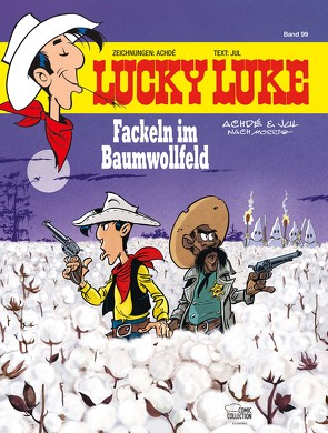 Lucky Luke 99 von Achdé, Jul