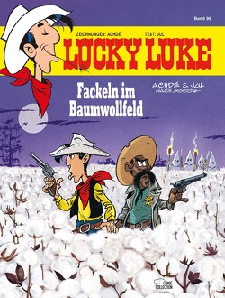 Lucky Luke 99 von Achdé, Jöken,  Klaus, Jul