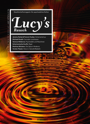 Lucy’s Rausch Nr. 5