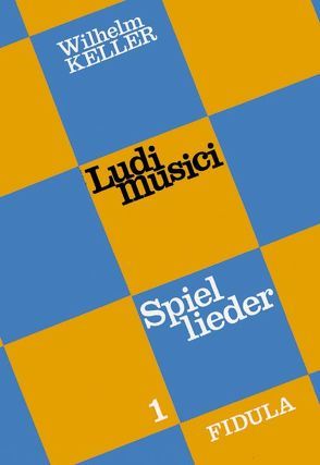 Ludi musici / Ludi musici 1 – Buch incl. CD von Keller,  Wilhelm
