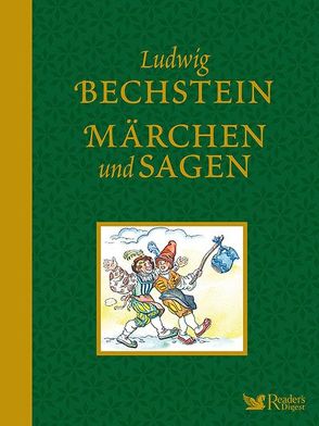 Ludwig Bechstein – Märchen und Sagen von Koser-Michaels,  Ruth und Martin