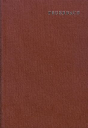 Ludwig Feuerbach: Sämtliche Werke / Band 11: Jugendschriften von Bolin,  Wilhelm, Feuerbach,  Ludwig, Jodl,  Friedrich, Sass,  Hans-Martin