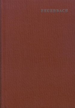 Ludwig Feuerbach: Sämtliche Werke / Band 3: Geschichte der neueren Philosophie von Bacon von Verulam bis Benedikt Spinoza von Bolin,  Wilhelm, Feuerbach,  Ludwig, Jodl,  Friedrich