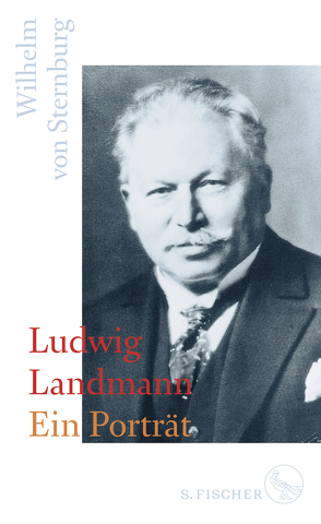 Ludwig Landmann von Sternburg,  Wilhelm von