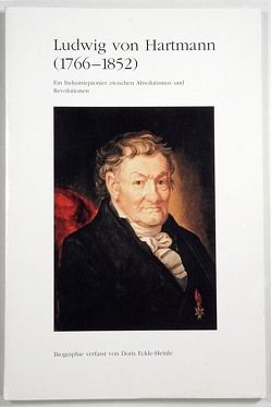 Ludwig von Hartmann (1766-1852) von Eckle-Heinle,  Doris