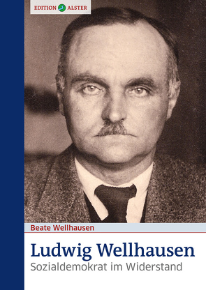 Ludwig Wellhausen (2. erweiterte Auflage) von Wellhausen,  Beate