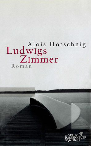Ludwigs Zimmer von Hotschnig,  Alois