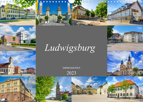 Ludwigsburg Impressionen (Wandkalender 2023 DIN A3 quer) von Meutzner,  Dirk
