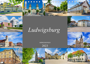 Ludwigsburg Impressionen (Wandkalender 2023 DIN A4 quer) von Meutzner,  Dirk