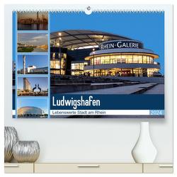 Ludwigshafen – Lebenswerte Stadt am Rhein (hochwertiger Premium Wandkalender 2024 DIN A2 quer), Kunstdruck in Hochglanz von Seethaler,  Thomas