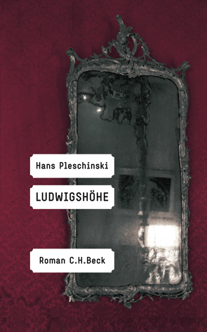 Ludwigshöhe von Pleschinski,  Hans