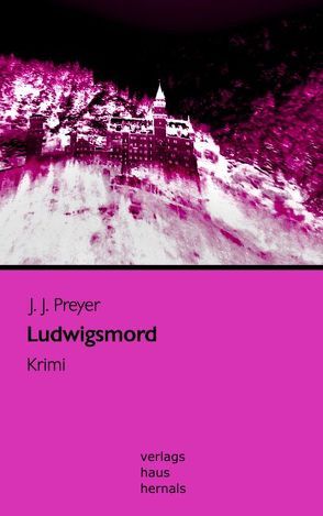 Ludwigsmord von Preyer,  J J