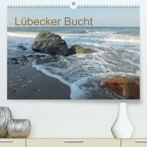 Lübecker Bucht (Premium, hochwertiger DIN A2 Wandkalender 2023, Kunstdruck in Hochglanz) von Tams,  André