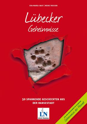 Lübecker Geheimnisse von Bast,  Eva-Maria, Thissen,  Heike