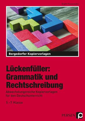 Lückenfüller: Grammatik und Rechtschreibung von Penzenstadler,  Brigitte