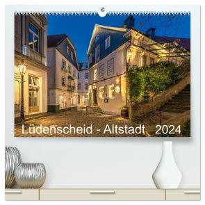 Lüdenscheid – Die Altstadt 2024 (hochwertiger Premium Wandkalender 2024 DIN A2 quer), Kunstdruck in Hochglanz von Borchert,  Lothar
