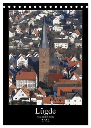 Lügde (Tischkalender 2024 DIN A5 hoch), CALVENDO Monatskalender von Lindert-Rottke,  Antje