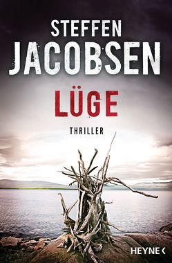 Lüge von Doerries,  Maike, Jacobsen,  Steffen